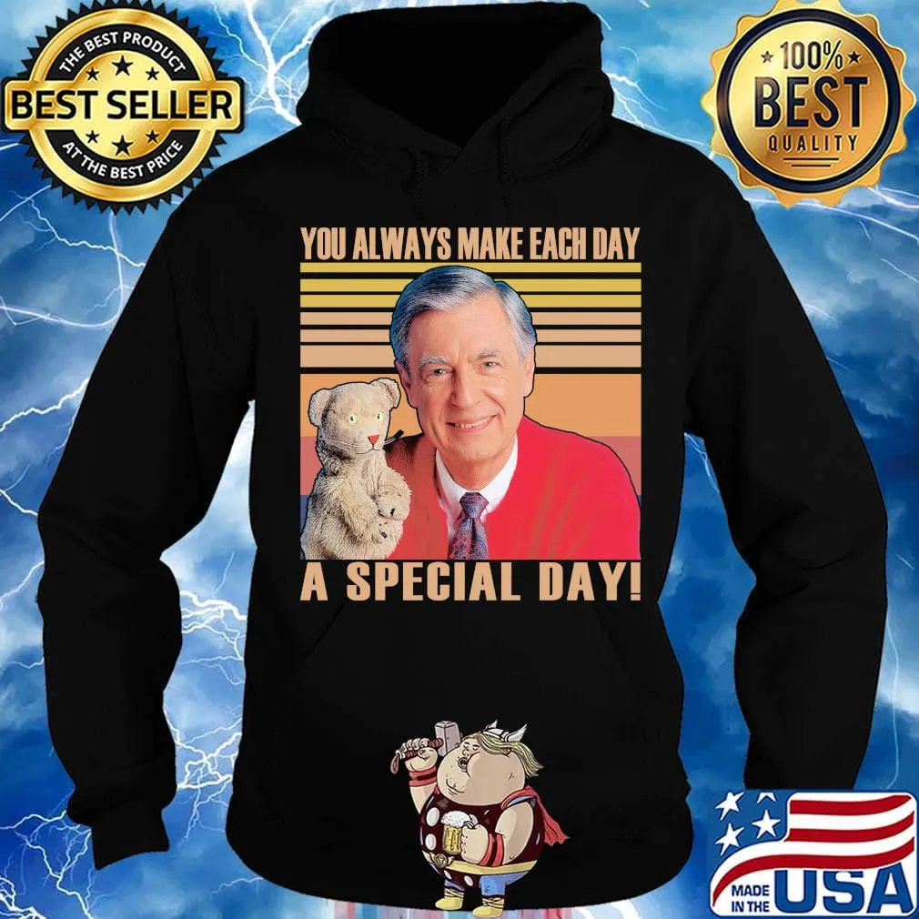 Fred rogers you always make each day a special day vintage retro s Hoodie