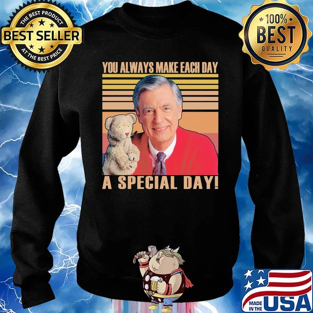 Fred rogers you always make each day a special day vintage retro s Sweater