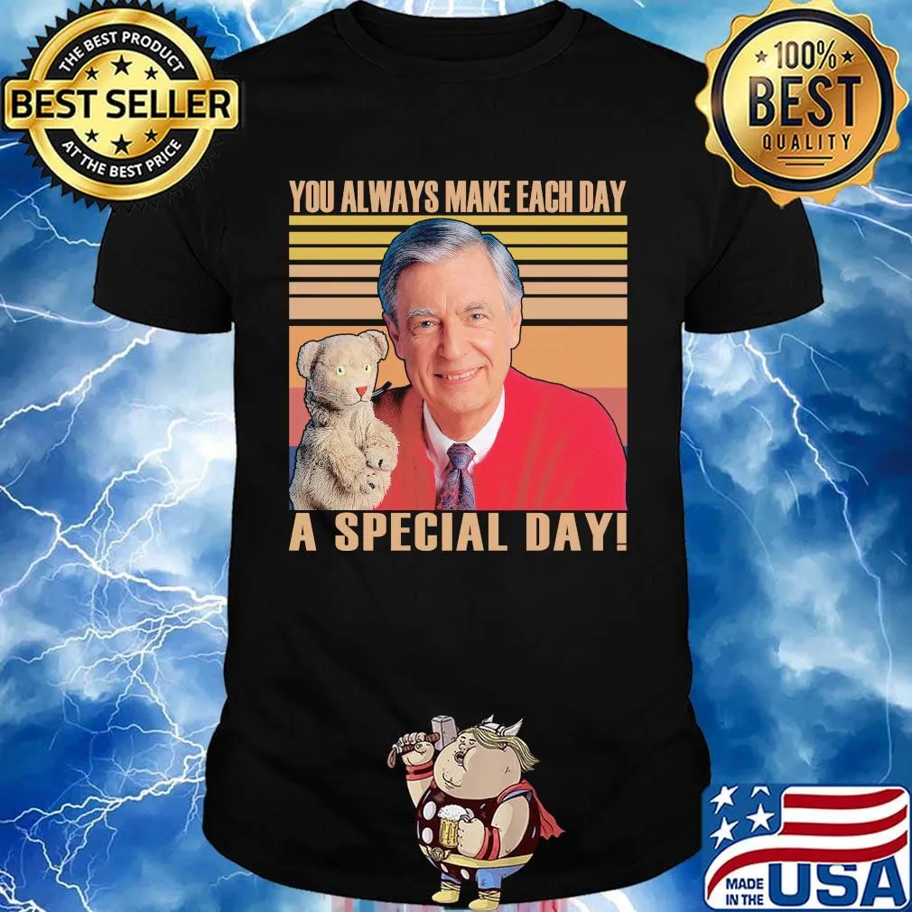 Fred rogers you always make each day a special day vintage retro shirt