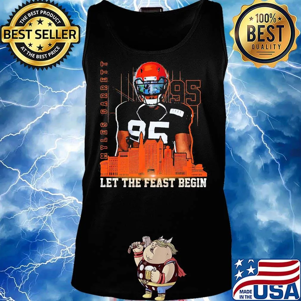 Garrett no. 95 let the feast begin cleveland football s Tank top