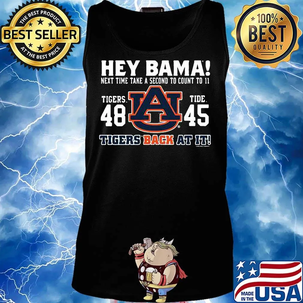 Hey bama next time take a second to count to it tigers back at it s Tank top