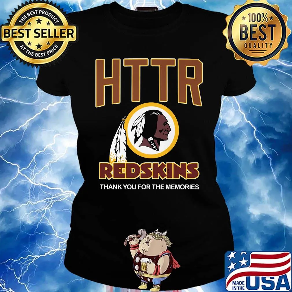 Httr redskins thank you for the memories s Ladies tee