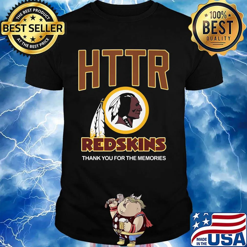 Httr redskins thank you for the memories shirt