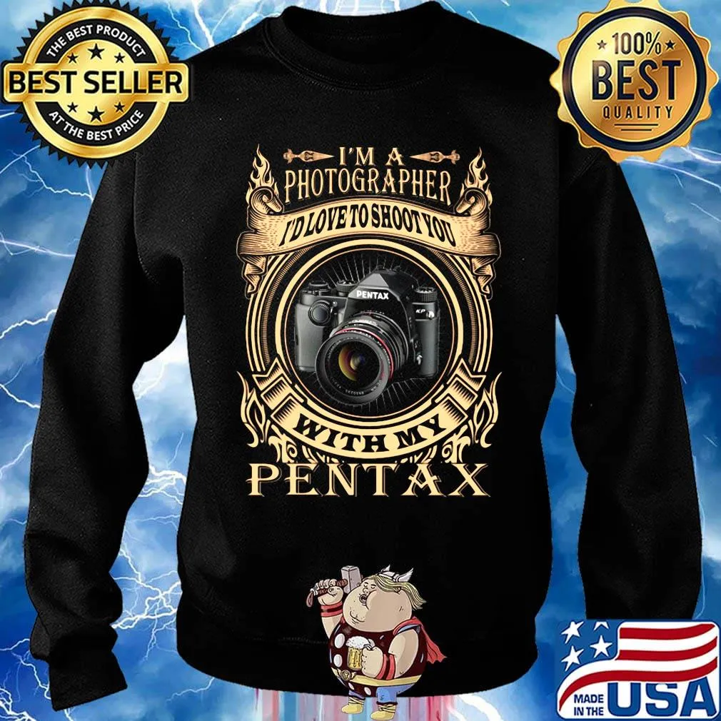 I'm a photographer i'd love to shoot you with my pantax s Sweater