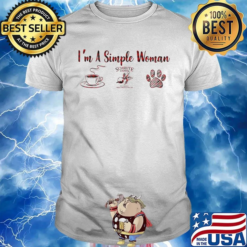 I'm a simple woman coffee schrute farms paw dog shirt