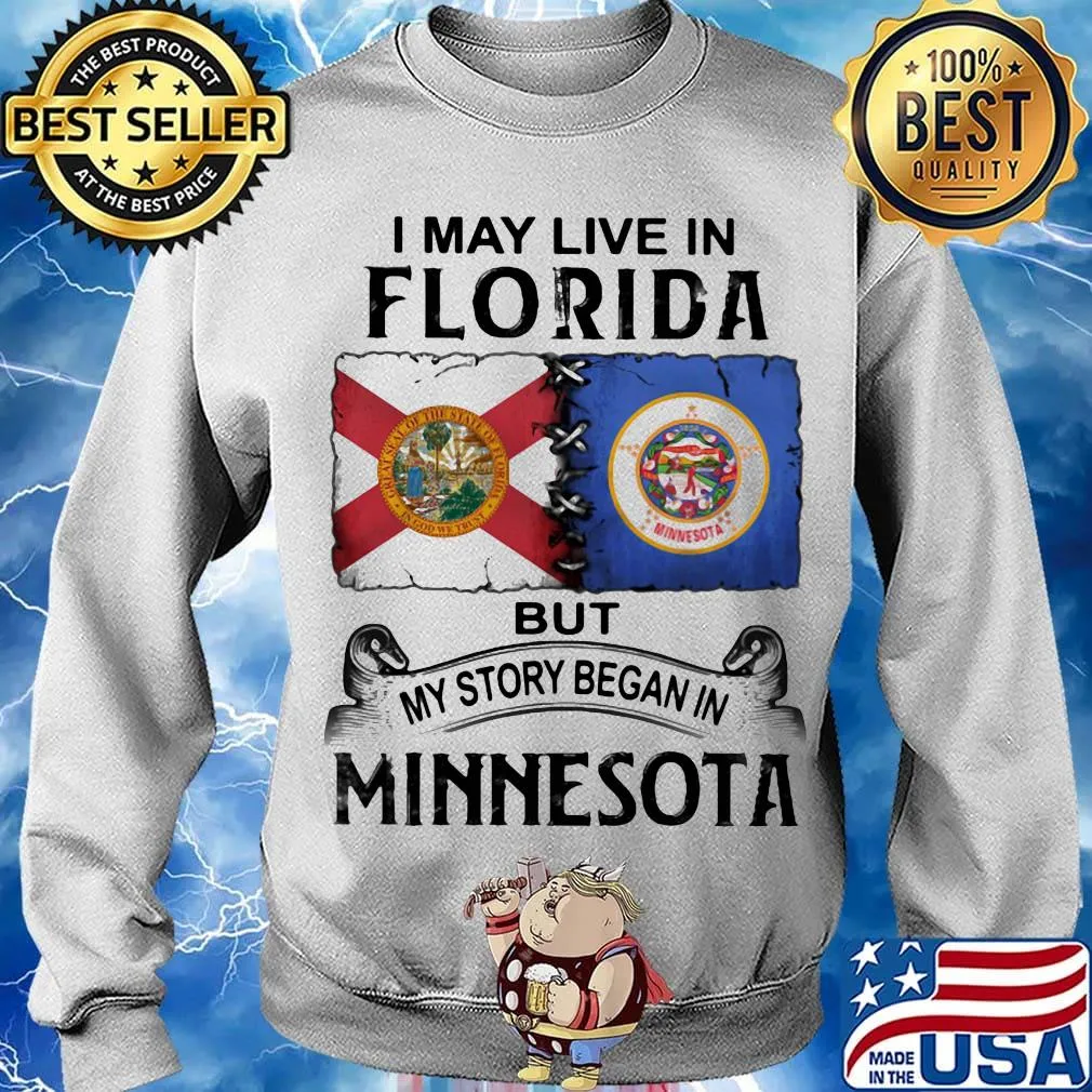 I may live in florida but my story began in minnesota s Sweater