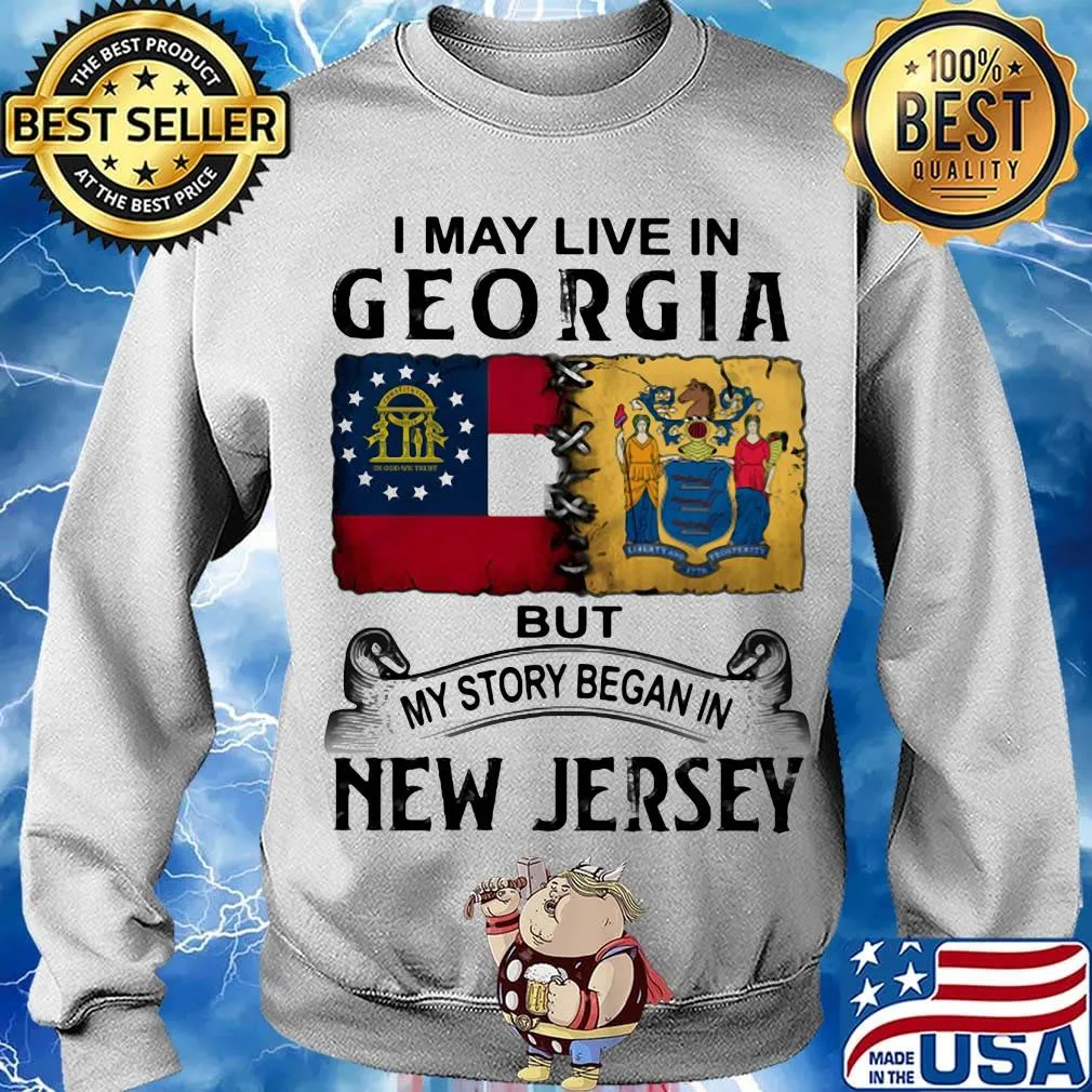 I may live in georgia but my story began in new jersey s Sweater