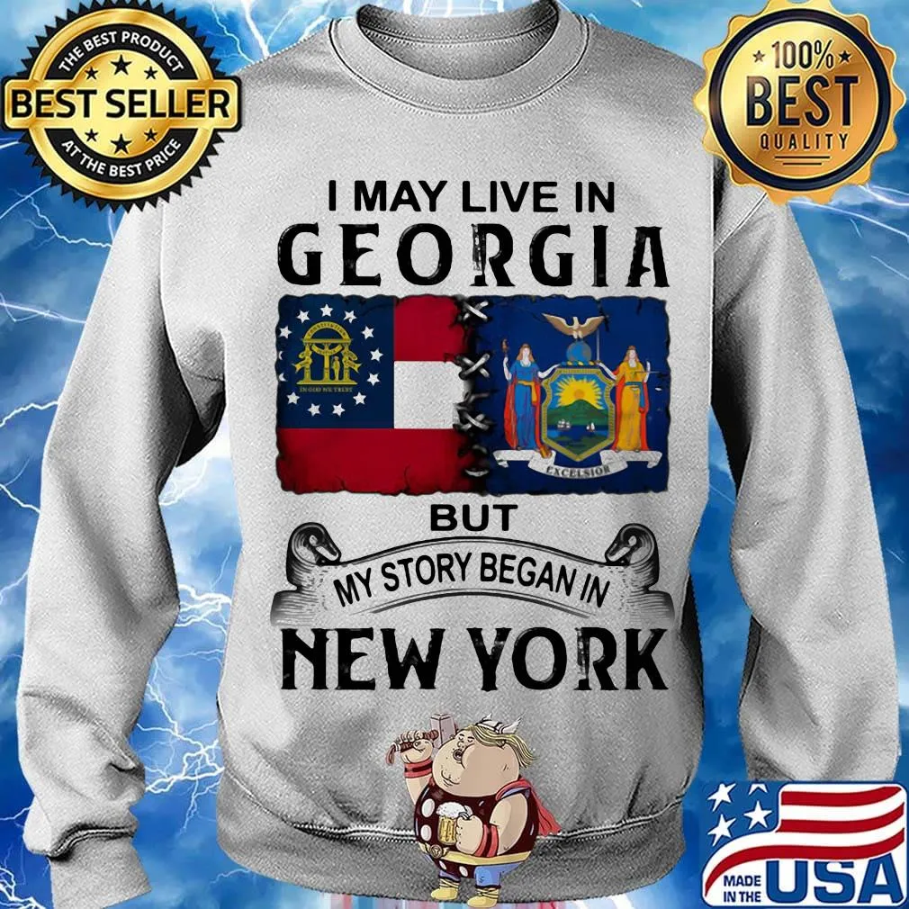 I may live in georgia but my story began in new york s Sweater
