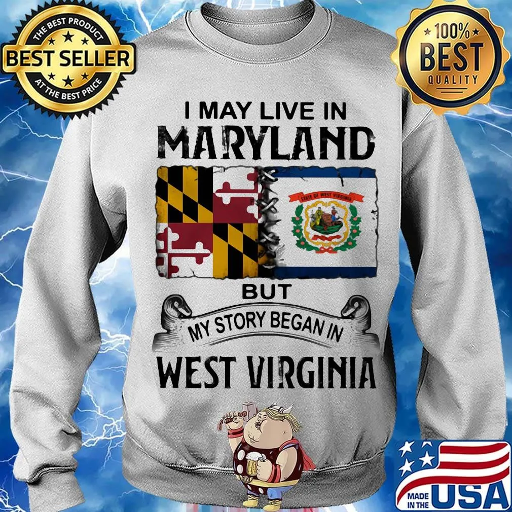 I may live in maryland but my story began in west virginia s Sweater