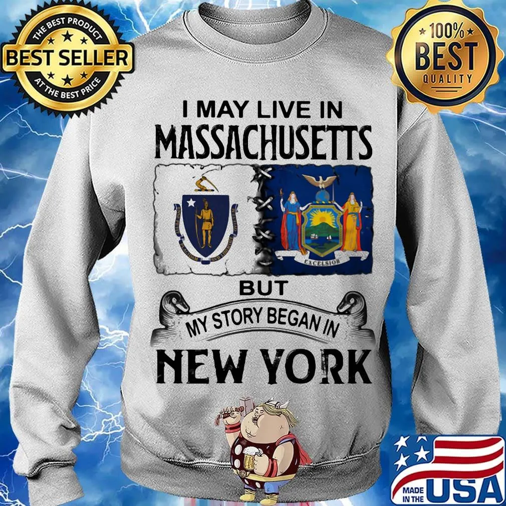 I may live in massachusetts but my story began in new york s Sweater