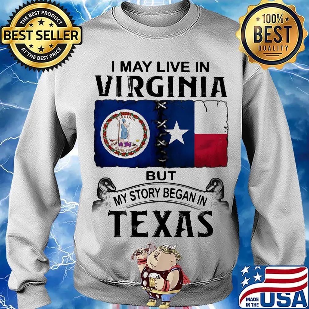 I may live in virginia but my story began in texas s Sweater