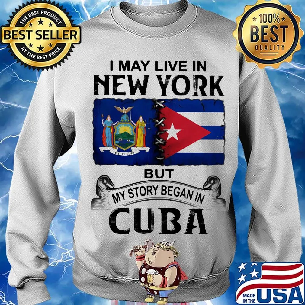 I may live new york but my story began in cuba s Sweater