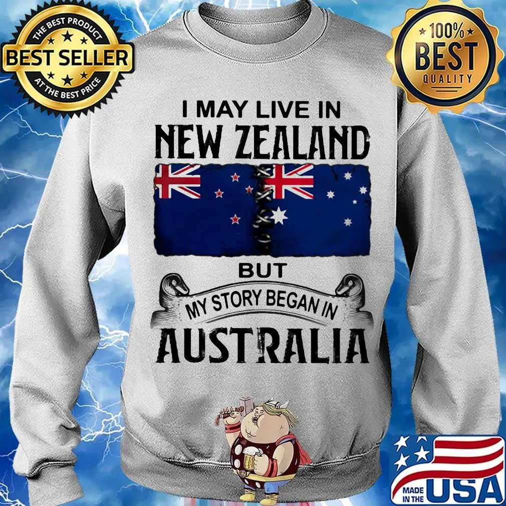 I may live new zealand but my story began in australia s Sweater