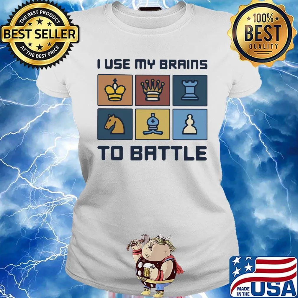 I Use My Brains To Battle Chess Vintage Retro Shirt Ladies tee
