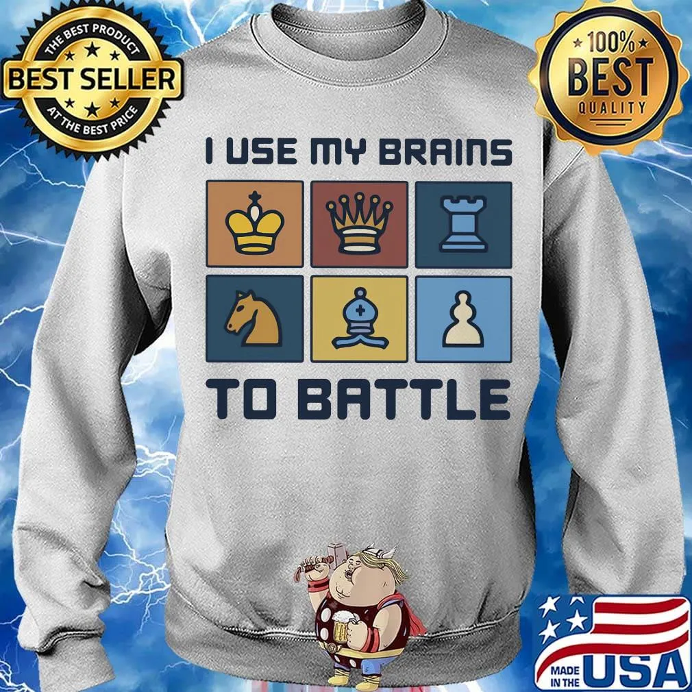 I Use My Brains To Battle Chess Vintage Retro Shirt Sweater