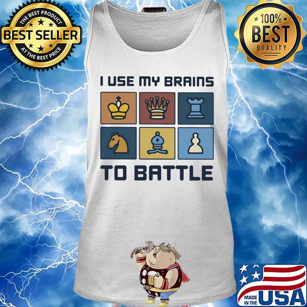 I Use My Brains To Battle Chess Vintage Retro Shirt Tank top