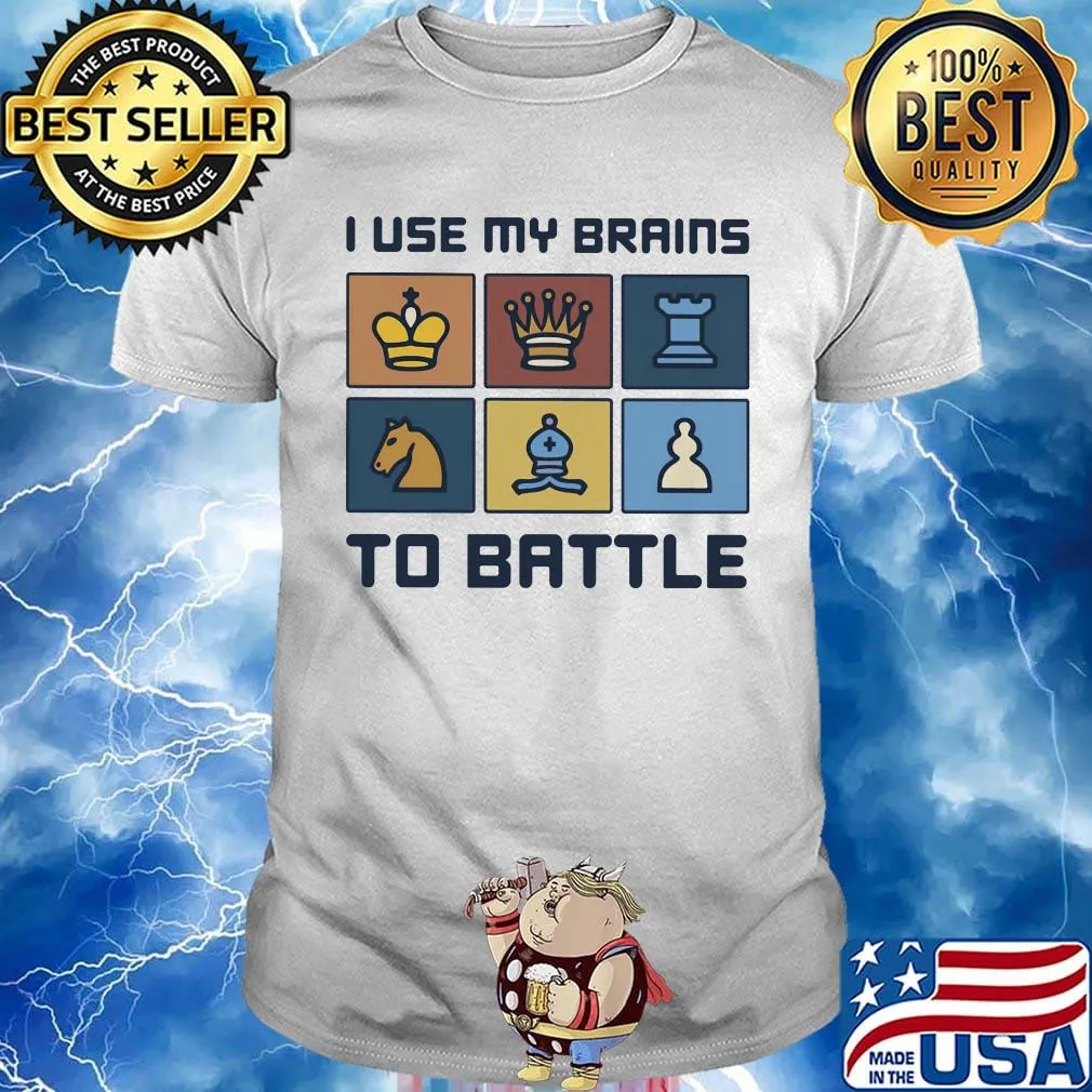 I Use My Brains To Battle Chess Vintage Retro Shirt