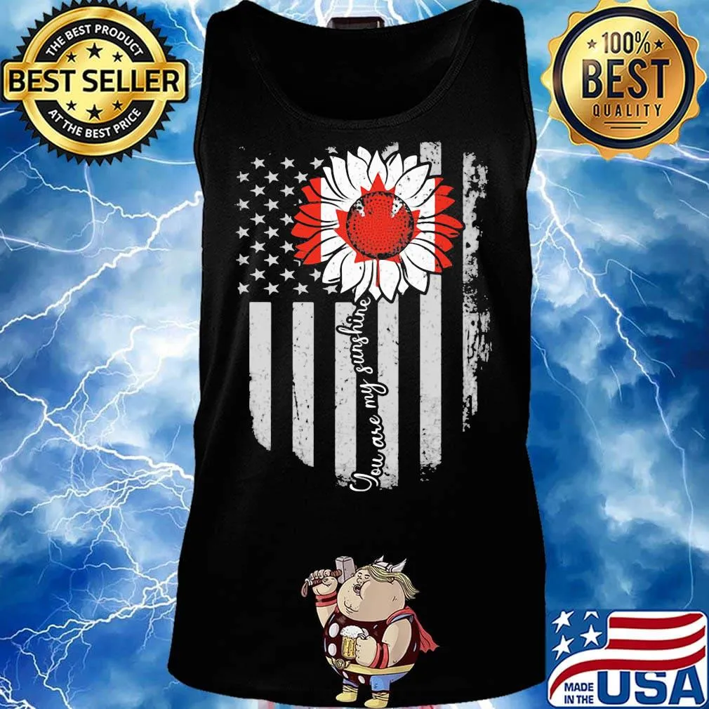 Independence day flower you are my sunshine canada s Tank top