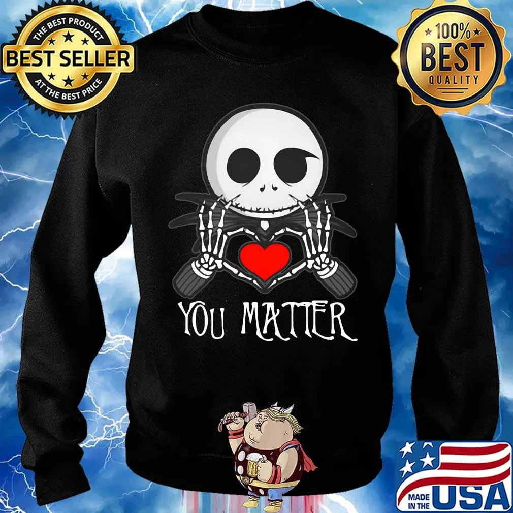 Jack skellington heart you matter s Sweater