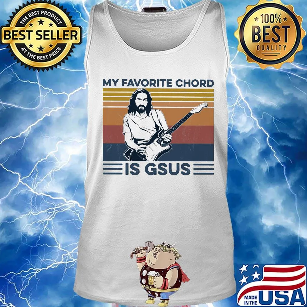 Jesus guitar my favorite chord is gsus vintage retro s Tank top