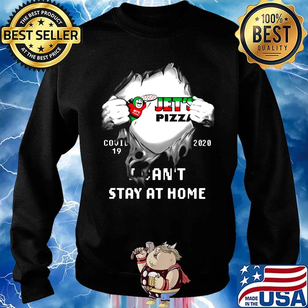 Jet's pizza I can't stay at home s Sweater