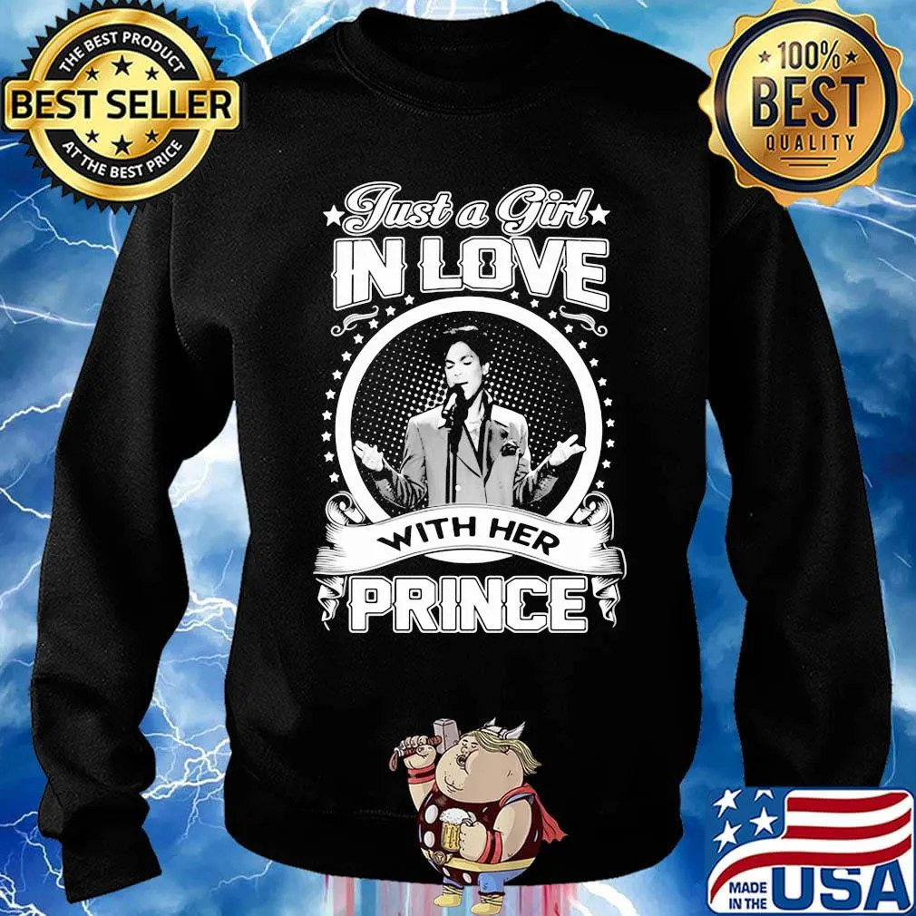 Just a girl in love with her prince s Sweater