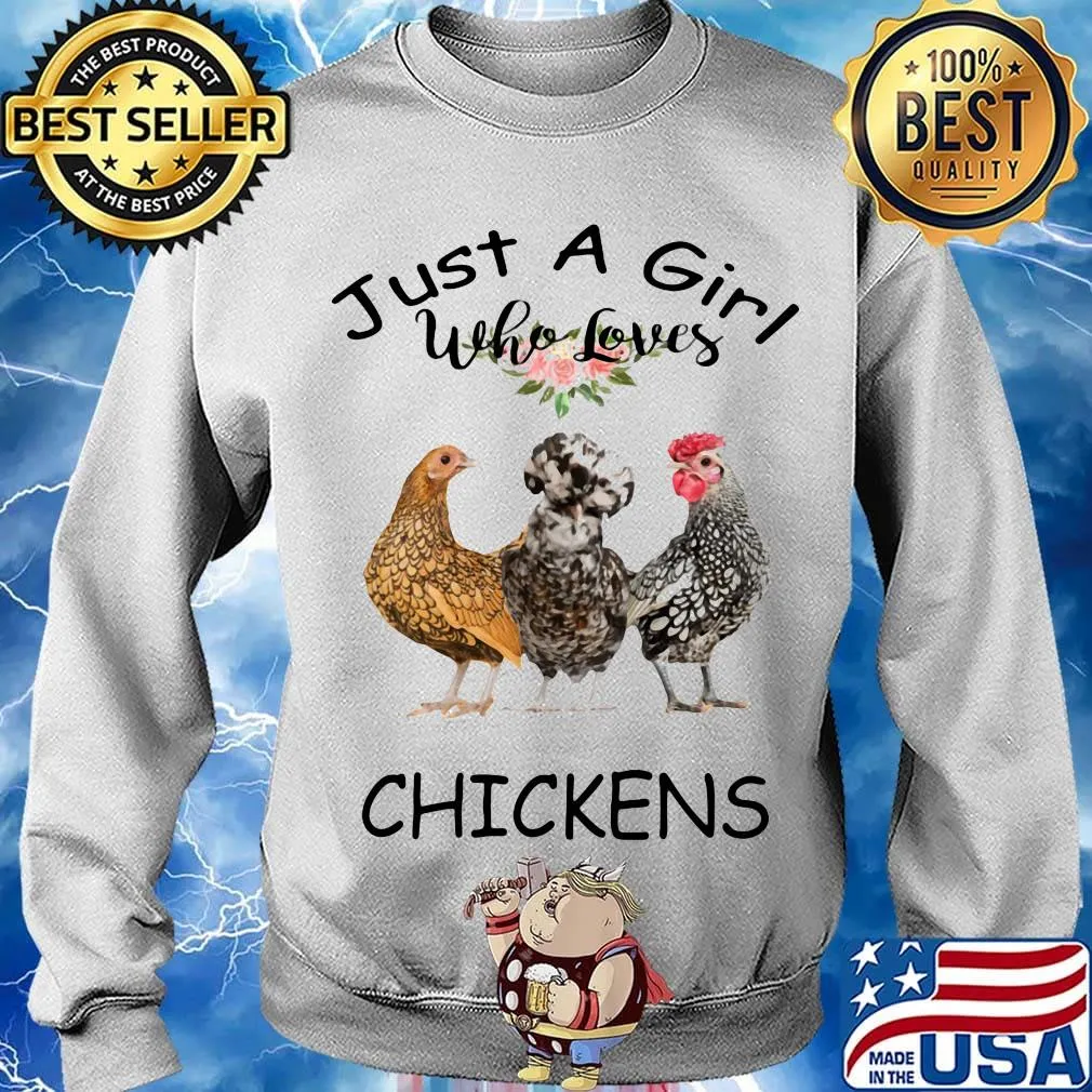 Just a girl who loves chickens flower s Sweater