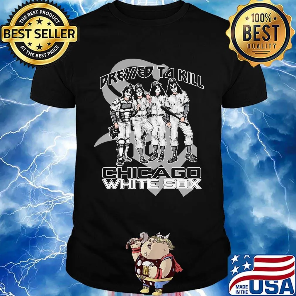 Kiss band dressed takill chicago white sox shirt