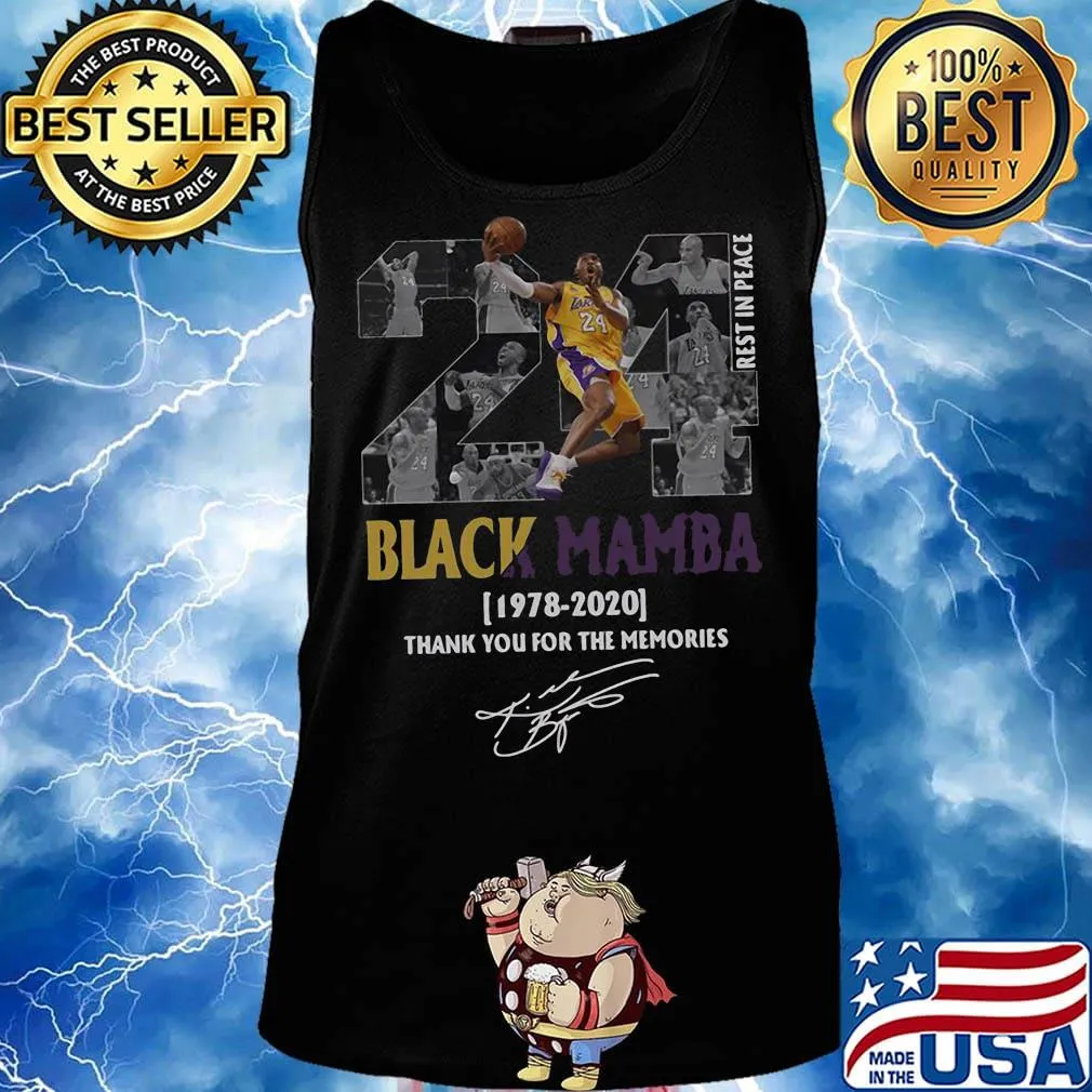 Kobe bryant 24 rest in peace black mamba 1978 2020 thank you for the memories signature s Tank top