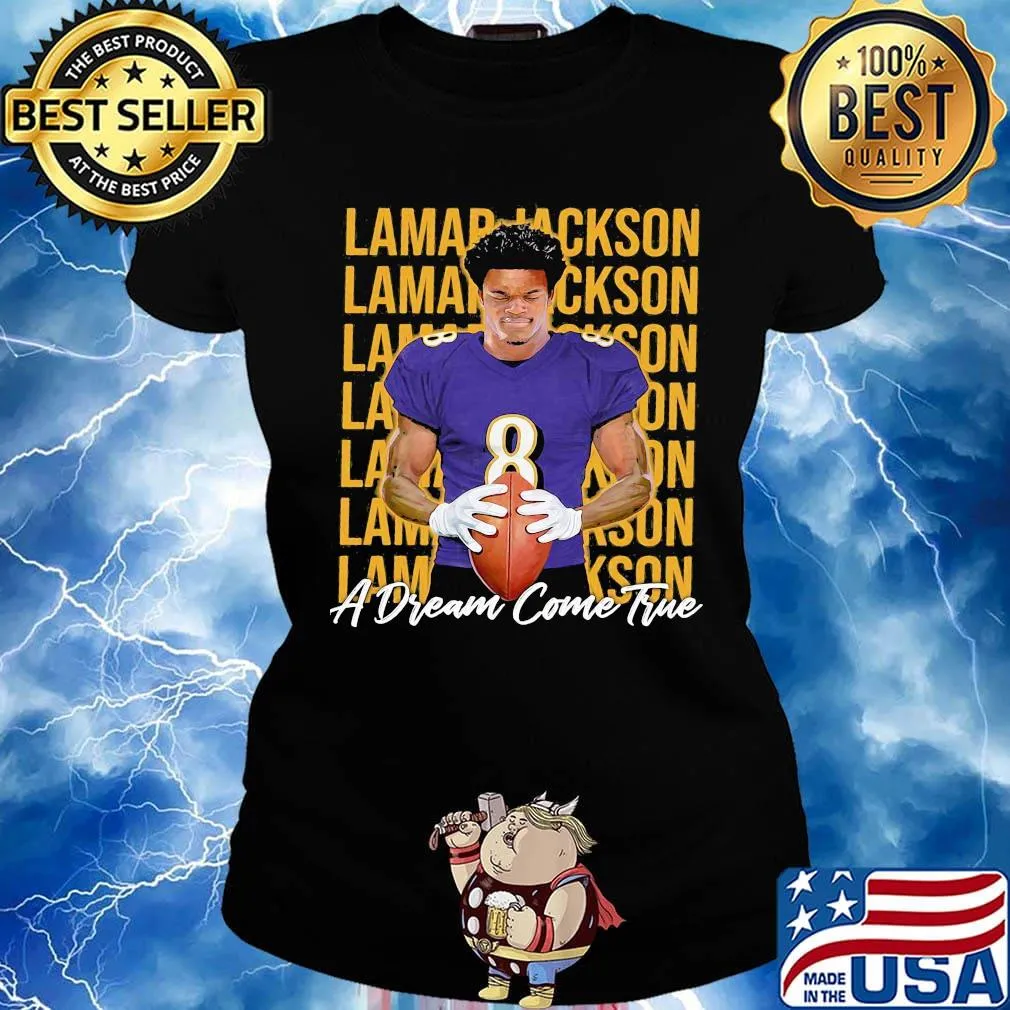Lamar jackson a dream come true baltimore ravens s Ladies tee
