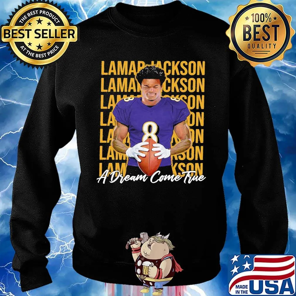 Lamar jackson a dream come true baltimore ravens s Sweater