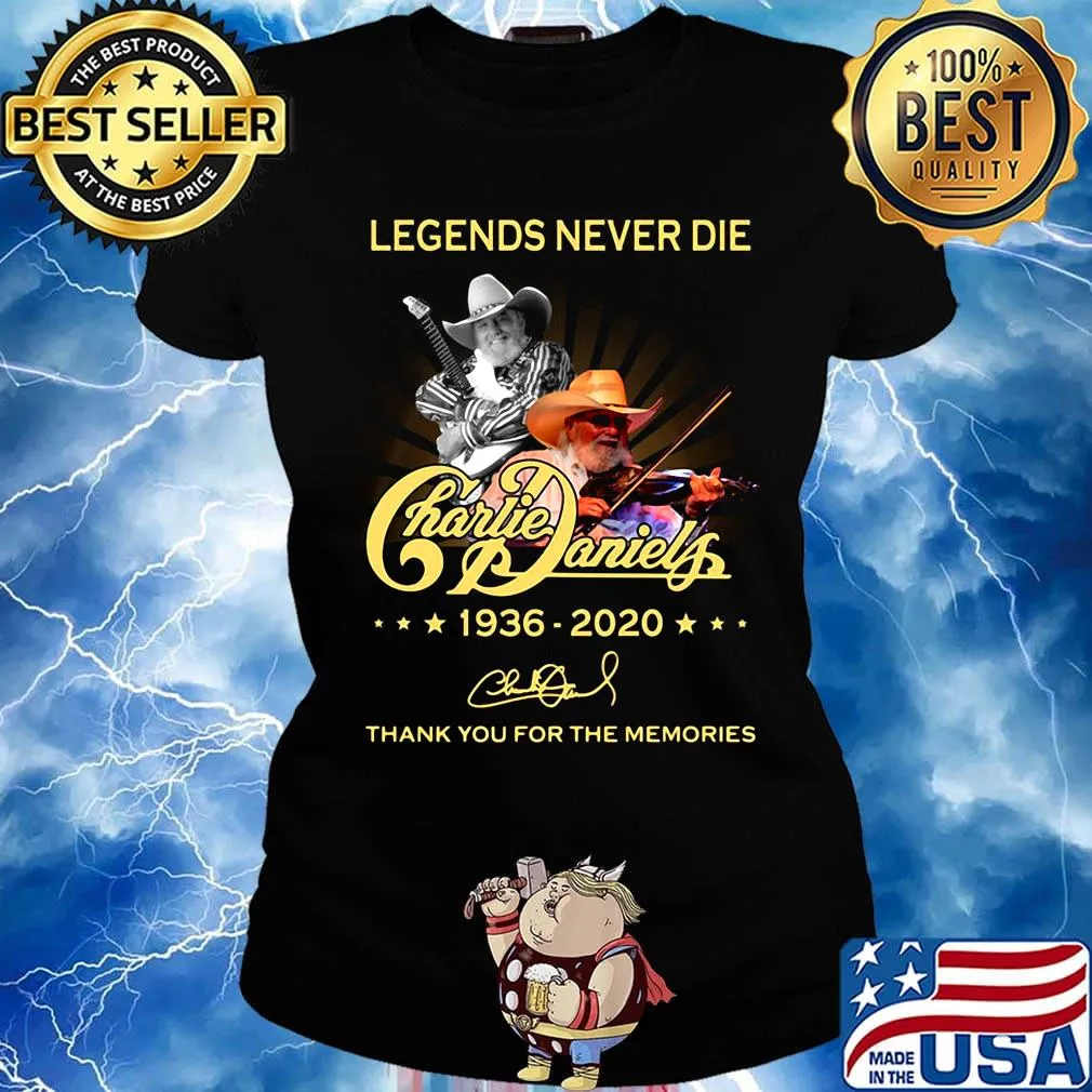 Legend never die charlie daniles 1936 2020 thank you for the memories signature s Ladies tee
