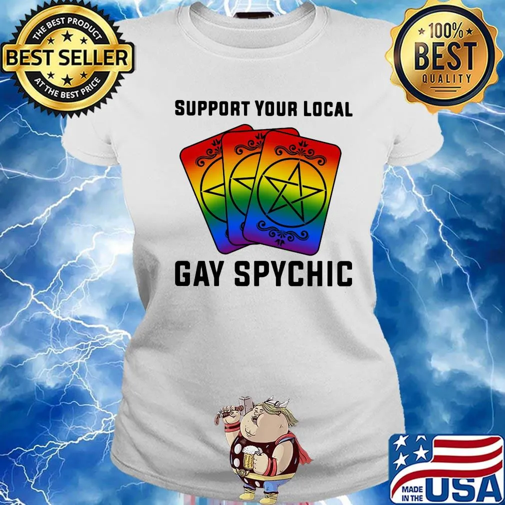 LGBT card support your local gay psychic s Ladies tee