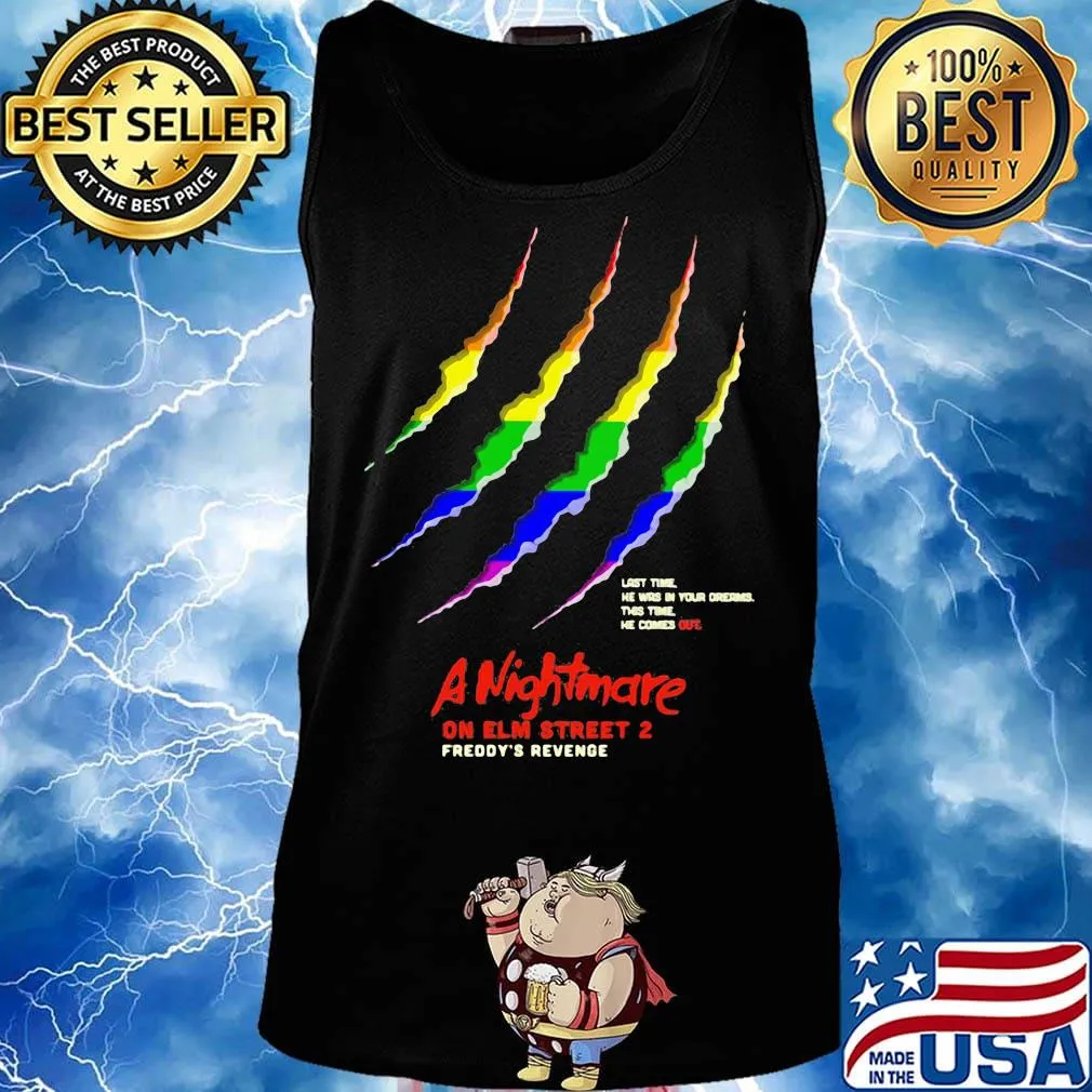 Lgbt last time he was by your oregon this time he comes out a nightmare on elm street 2 freddy's revenge s Tank top