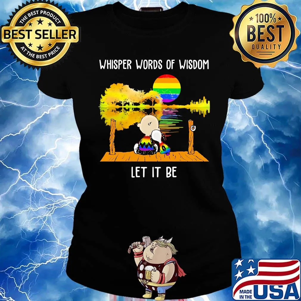 Lgbt snoopy and charlie whisper words of wisdom let it be s Ladies tee