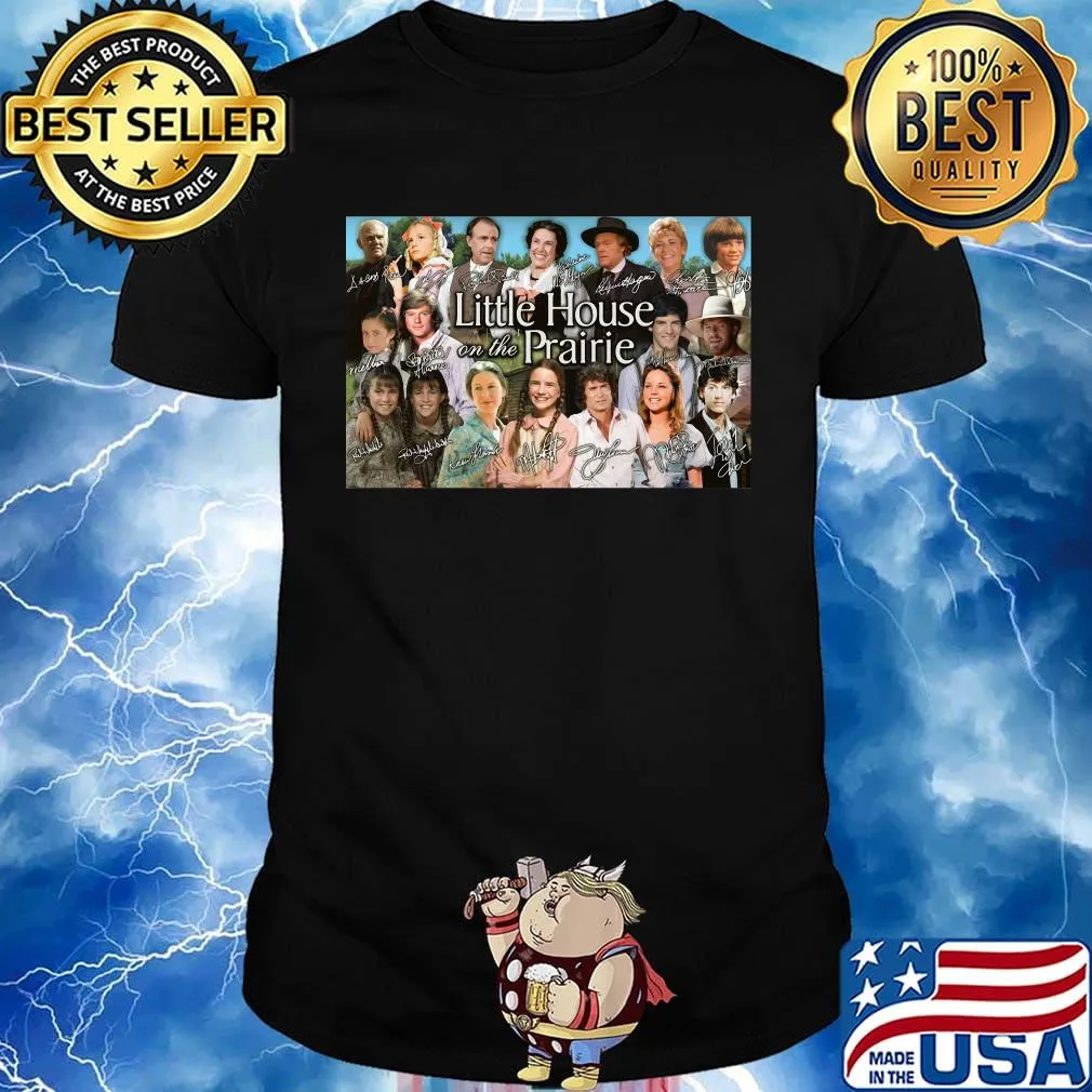 Little house prairie movie characters signatures shirt