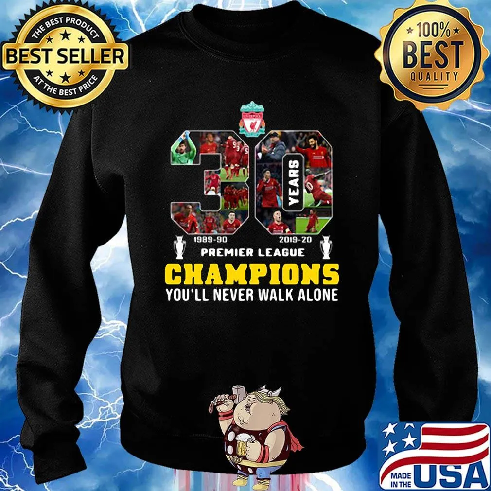 Liverpool fc 30 premier league champions you'll never walk alone s Sweater