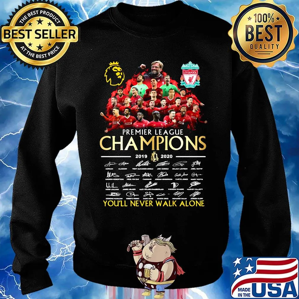Liverpool fc premier league champions 2019 2020 we'll never walk alone signatures s Sweater