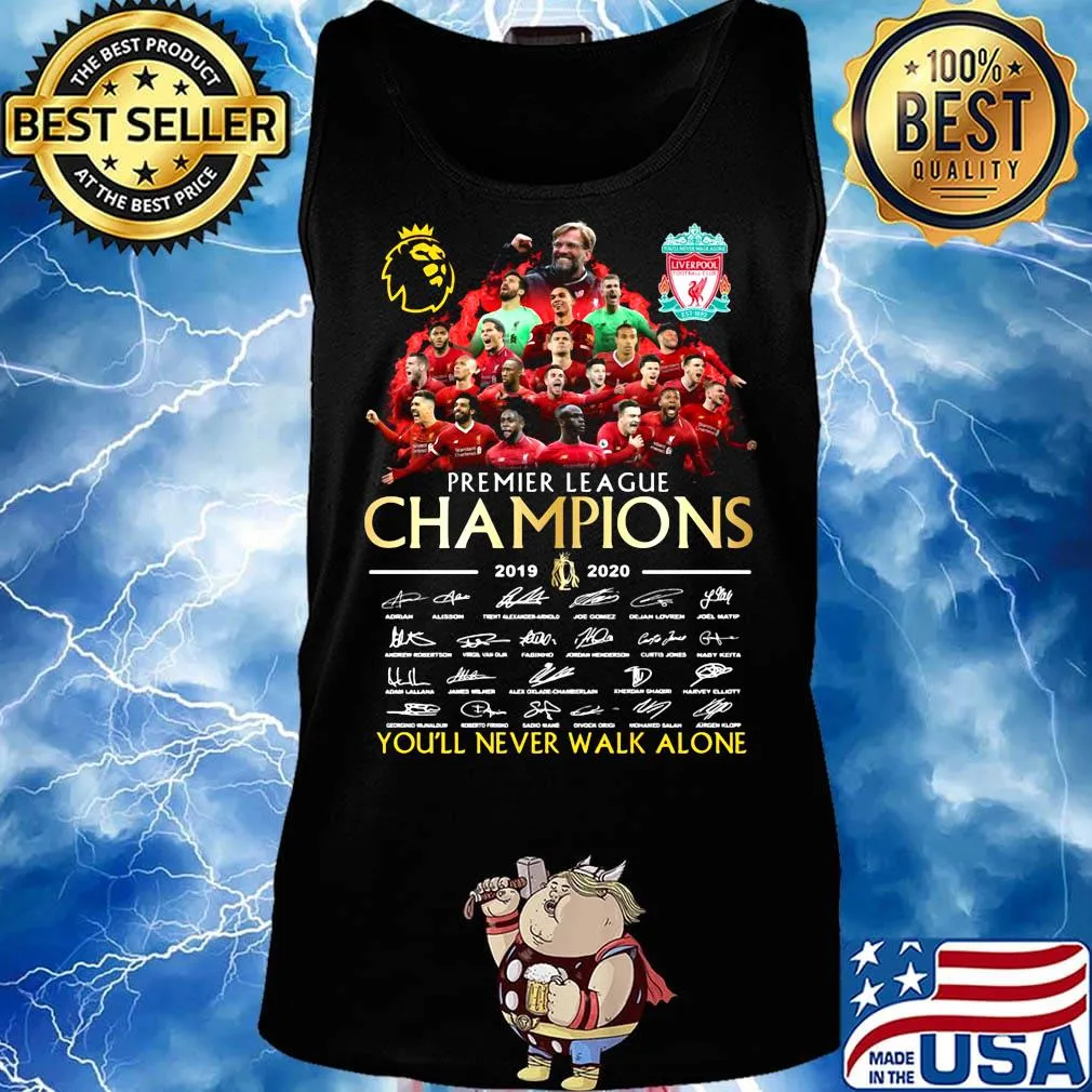 Liverpool fc premier league champions 2019 2020 we'll never walk alone signatures s Tank top
