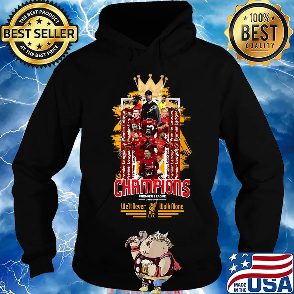 Liverpool fc the king champions premier league we'll never walk alone s Hoodie