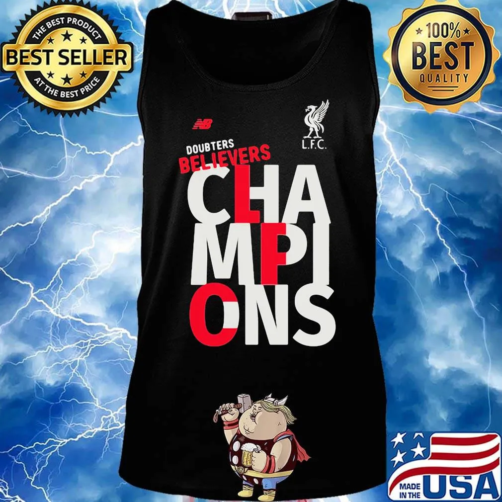 Liverpool football club doubters believers champions s Tank top