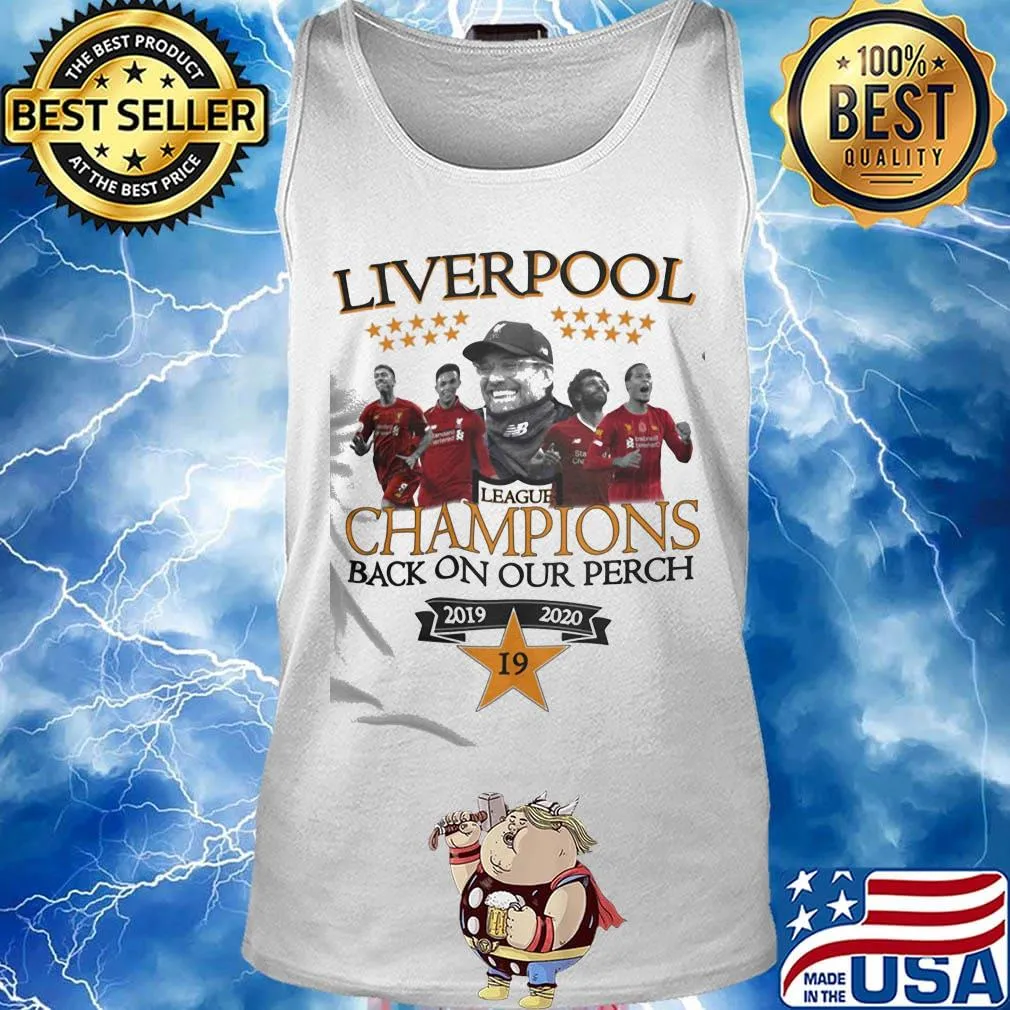 Liverpool football club league champions back on our perch 2019 2020 star s Tank top