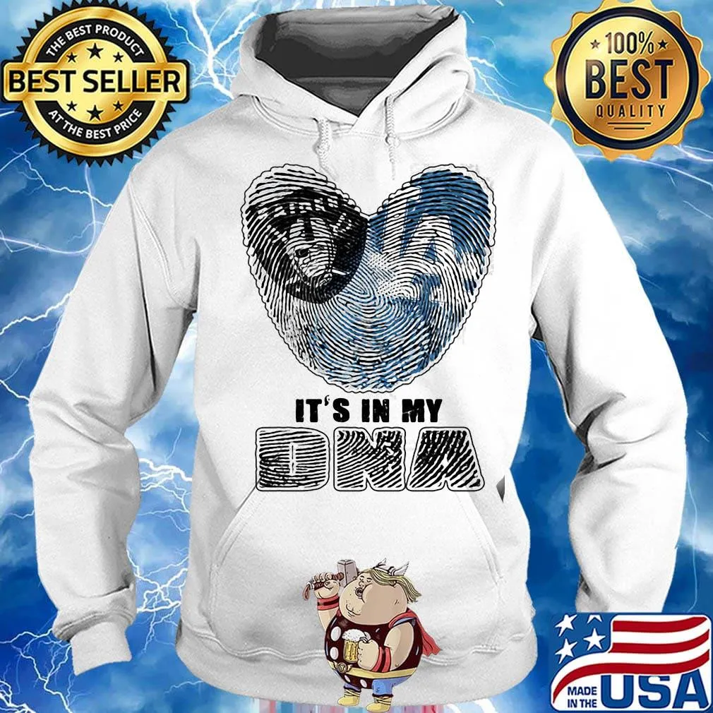 Los angeles raiders and los angeles dodgers hearts it's in my dna s Hoodie