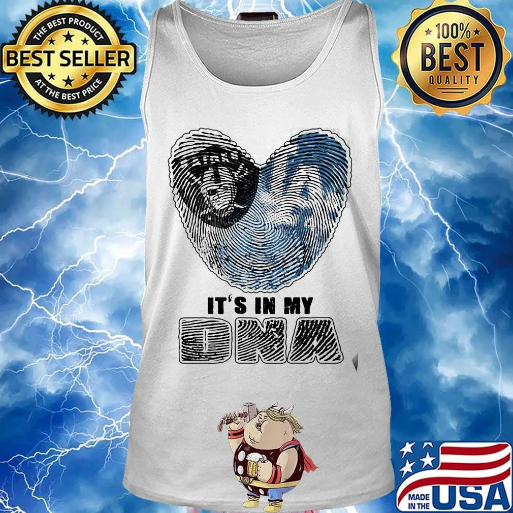 Los angeles raiders and los angeles dodgers hearts it's in my dna s Tank top