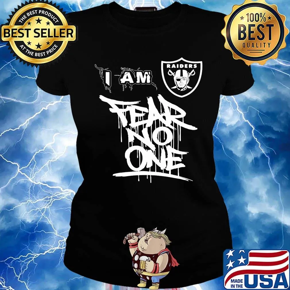Los angeles raiders i am fear no one s Ladies tee