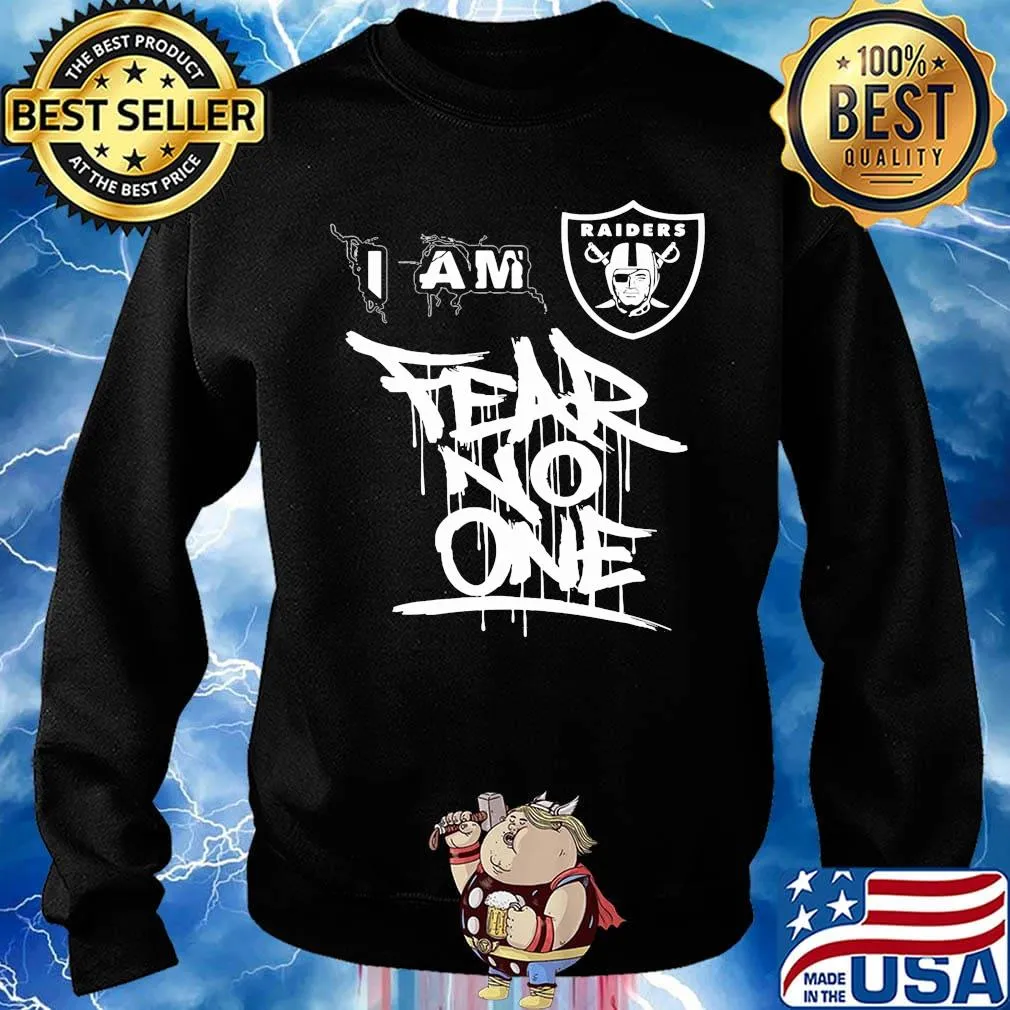 Los angeles raiders i am fear no one s Sweater