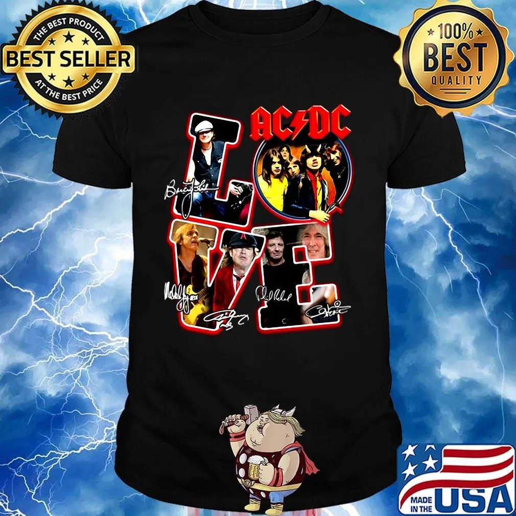 Love AC DC signature shirt