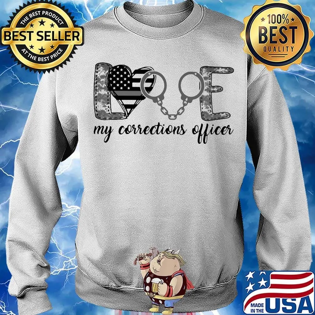 Love My Corrections Officer Independence Day Shirt Sweater