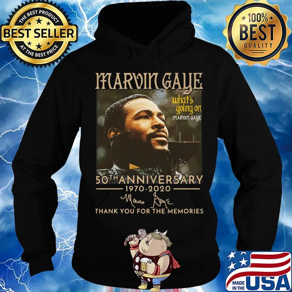 Marvin gaye what's going on 50th anniversary 1970 2020 thank you for the memories signature s Hoodie