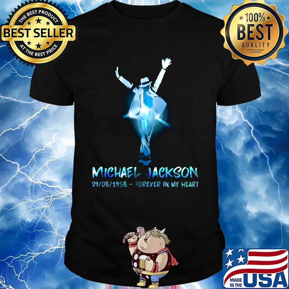 Michael jackson 29 08 1958 forever in my heart light shirt